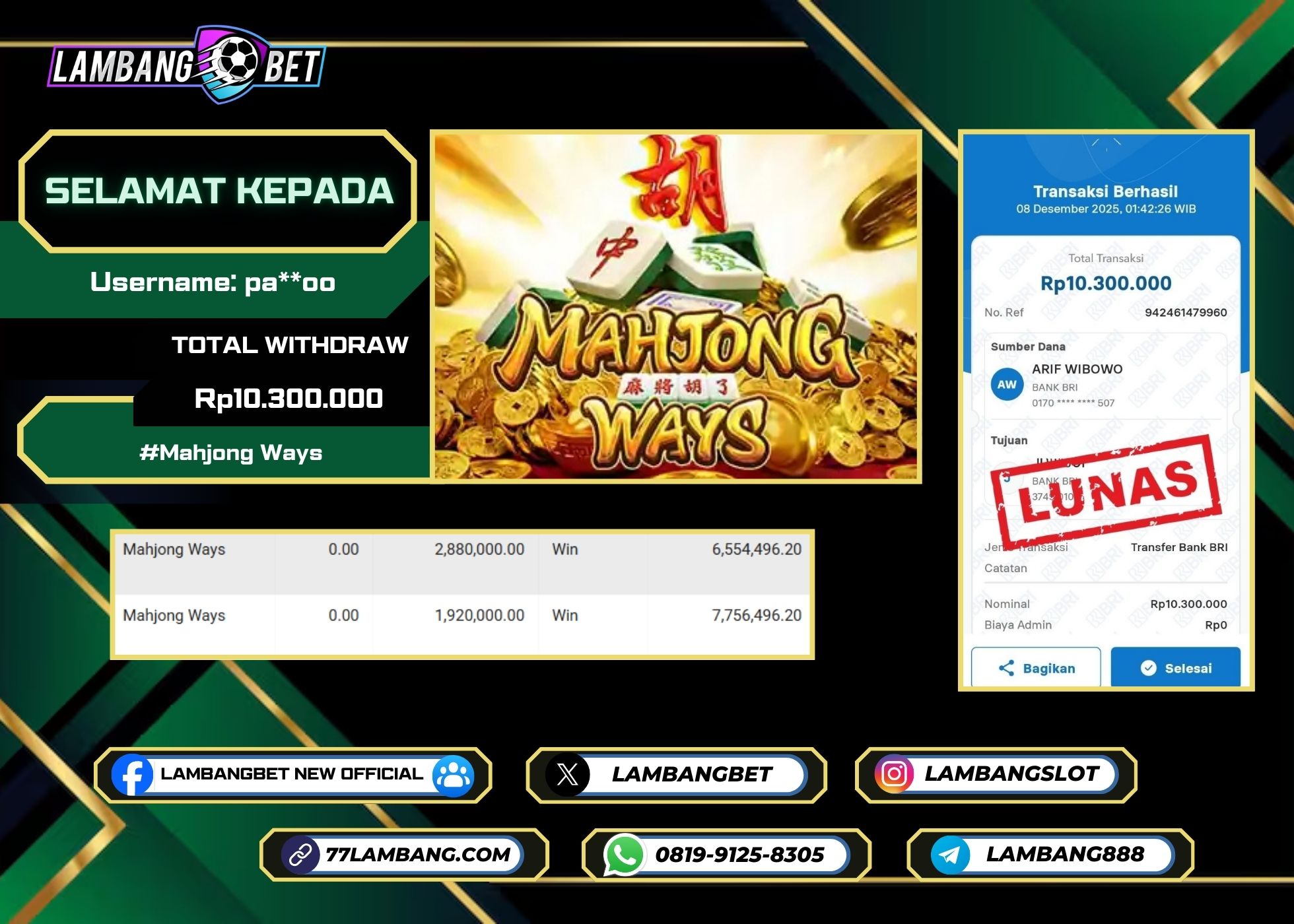 LAMBANGBET [8 DESEMBER 2025] JACKPOT SLOT Mahjong Ways "Rp10.300.000" LUNAS